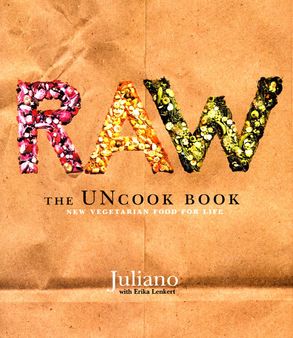 Book cover for Raw: The uncook book