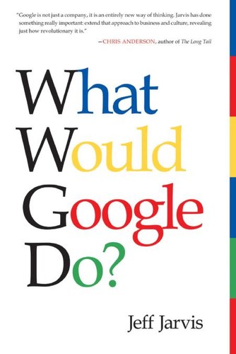 Book cover for What would Google do?